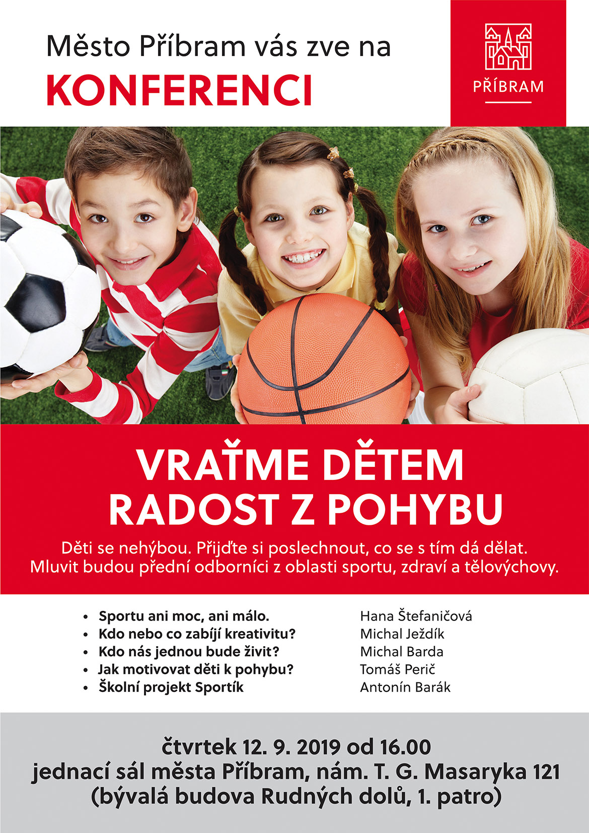 Konference sportu již dnes - bude také přenos on-line - Vra%C5%A5me%20d%C4%9Btem%20radost%20z%20pohybu%201